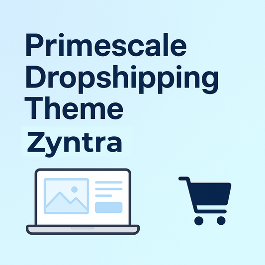 Primescale dropshipping Theme Zyntra
