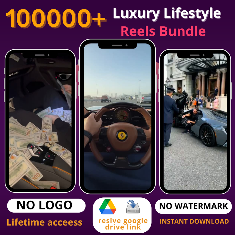 10,0000 Luxury Lifestyle Reels Bundle